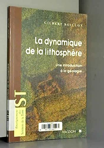 La dynamique de la lithosphère