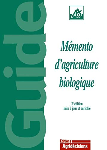 MEMENTO D'AGRICULTURE BIOLOGIQUE, 1