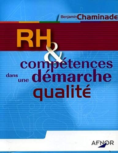 RH & COMPETENCES DANS UNE DEMARCHE QUALITE, 1