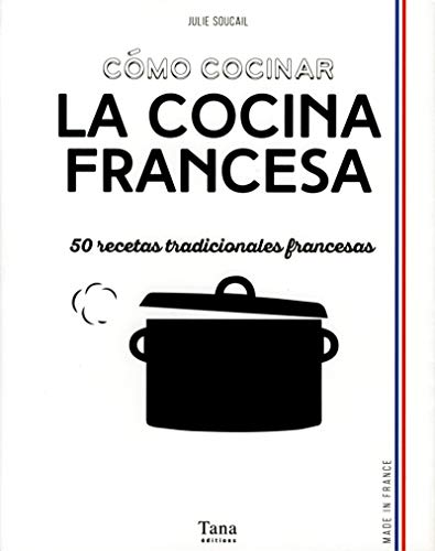 Como cocinar la cocina francesa