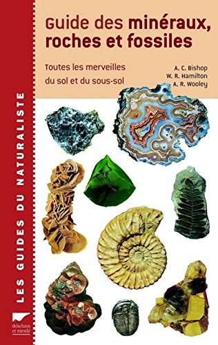 Guide des minéraux, roches et fossiles