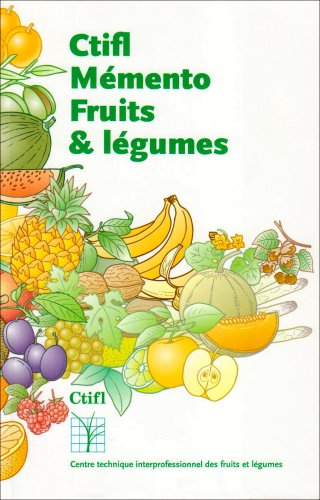 CTIFL MEMENTO FRUITS & LEGUMES, 1