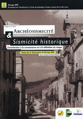 Archéosismicité & sismicité historique