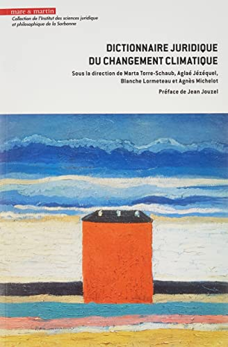 Dictionnaire juridique du changement climatique
