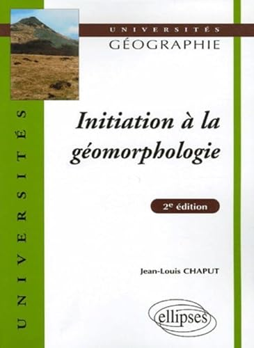 INITIATION A LA GEOMORPHOLOGIE
